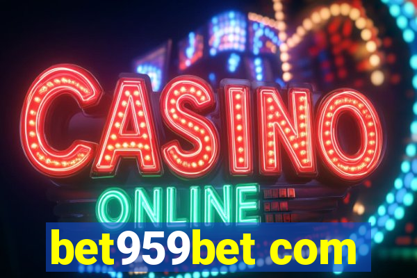 bet959bet com